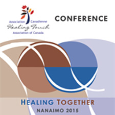 Healing Together, healing touch, conference, holistic, integrative, workshops, presentations, nanaimo, healers, energy healers