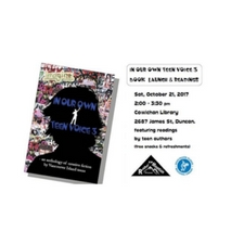  teens,youth,writing,expression,poetry,book,book launch, duncan, cowichan, library, free, In Our Own Voice, teens