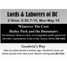 free, movie, film, history, library, activist, activism, union, screening, labour, labour, workers, mining, miners, coal, vancouver island, 