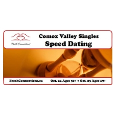 singles, dating, speed dating, meet-up, Courtenay, Comox, Cumberland, Campbell River,  Fresh Connections