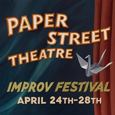 improv, festival, theatre, paper street