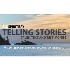 Spirit Bay, Metchosin, BC, Beecher Bay, testimonies, texts, tales, authors