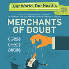 Merchants of Doubt film documentary Food Inc charity Alan Cassels