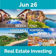 Post Pandemic Real Estate Investing, Mexico, Portugal, Italy, Costa Rica