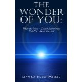 Near Death, Afterlife, Spiritual, Lynn K. Russel