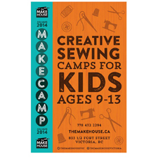The Makehouse, summer camps, make, sewing, kids, Fort Street, Victoria, crafts, art