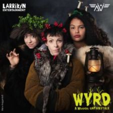 Manu Keggenhoff, WYRD, Larrikin Entertainment, Atomic Vaudeville, musical, theatre, performing arts