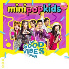 Mini Pop Kids Live, Good Vibes Tour, Music, Family-Friendly, Concert