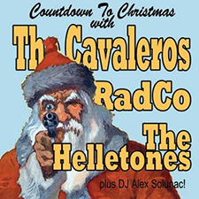 The Cavaleros, RadCo The Helletones 