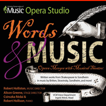 Opera, Opera Studio, Words and Music, live music, Musical Theatre, Metro Studio, Metro Theatre, VCM, Victoria Conservatory of Music, Voice, Music Performance, 
