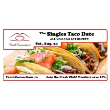 singles, dating, meet-up, Nanaimo, tacos