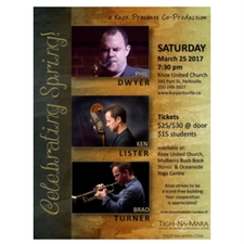 Music, Jazz, Concert, Live, Phil Dwyer, Ken Listee, Brad Turner, Musicians, Knox United Parksville, Trumpet, Bass Violin, Saxaphone, Spring Music, Seasonal Celebration   