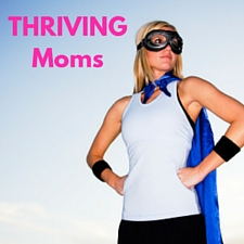 entrepreneur mom, thriving moms, boss moms, better business, home based business