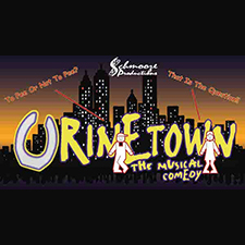 Urinetown, Schmooze Productions, Musical Theatre