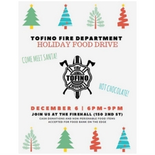 Fundraiser, Kid Friendly, Tofino Events, Food Drive, Tofino Fundraiser, Tofino Firehall,