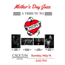 Jazz, Mom, Mama, Mother, Mother's Day, Crofton, Cowichan Valley, Cowichan, Upright Bass, Saxophone, Flute, Clarinet, Piano, Drums