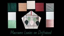 macrame, leaves, art, crafts, lostartsclub, craft nights