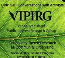VIPIRG, uvic, sjs, social, justice, community, research, activism, activist, talk