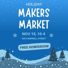 holiday, makers, market, craft, crafts, craft fair, vendors, free, community
