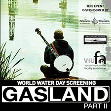 World Water Day, Water, Fracking, LNG, Film, Documentary, Gasland