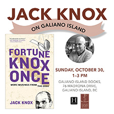 Jack Knox, Galiano Island Books, Fortune Knox Once