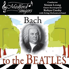 Bach, Beatles, Medford Singers, classical, classic pop, choir, singing, string quartet