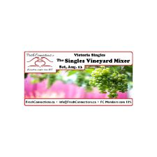singles, dating, meetup, singles event, Victoria, Langford, Saanich, Sooke, winery, vineyard