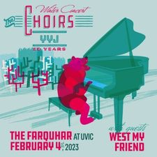 choir, concert, community choir, pop, indie, folk, The Choirs YYJ, West My Friend