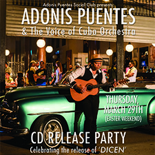 cd, release, party, adonis, puentes, live, music, guitar, voice, cuba, dance, salsa, world