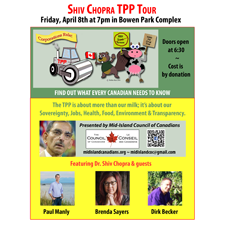 tpp, shiv chopra, paul manly, brenda sayers, dirk becker, health, food, government, trade, jobs, environment, politics, bgh