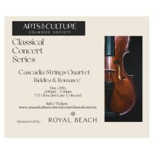 #concert, #classical, #Cascadia, #Strings, #Quartet, @artsandculturecolwood, @cityofcolwood