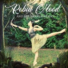 ballet, theatre, dance, Robin Hood