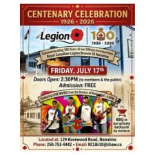 Royal Canadian Legion Branch 10 Nanaimo, Open House, 100 year anniversary, BBQ, Live Music, Free event, Family friendly