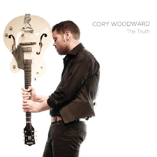 cory woodward, the truth, guitar, music, singer-songwriter