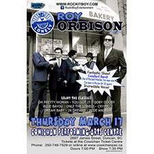 Roy Orbison, Tribute, The Lonely, Cowicnah Performing Arts Centre, March 17