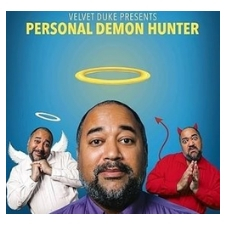 Fringe Festival, Velvet Duke, Personal Demon Hunter, storytelling, music, improvisation, queer