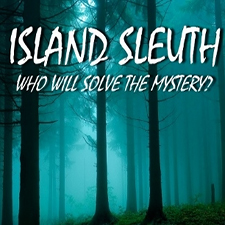 Mystery Event, Fundraiser, Mystery, Bloodhound, Detective, Sleuth, Island